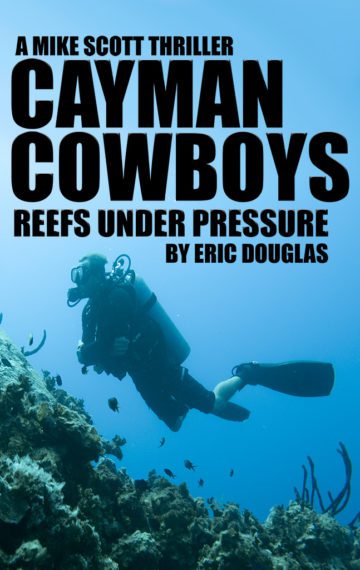Cayman Cowboys: Reefs Under Pressure